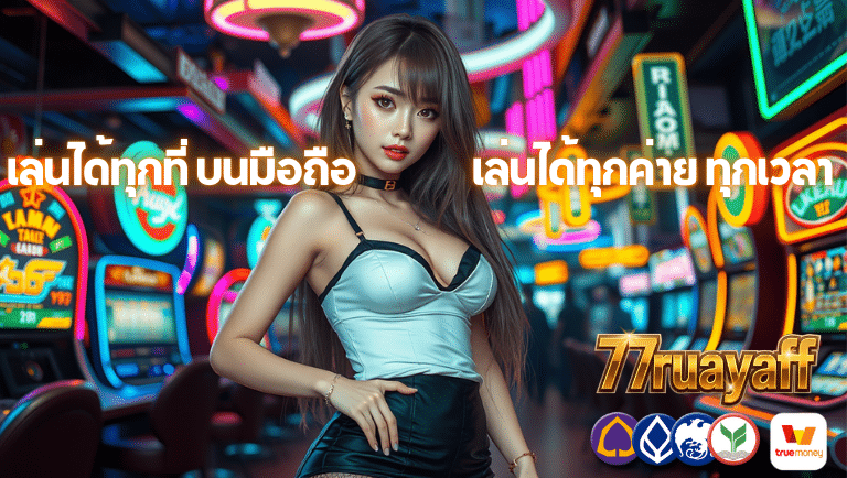 77ruayaff slot